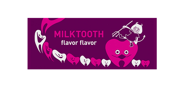 MILKTOOTH